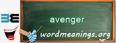 WordMeaning blackboard for avenger